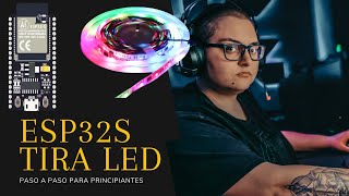 Cómo Hacer Una Tira Led Con Esp32s  Guía Detallada ¡impactante [upl. by Quinta132]