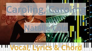 🎹Caroling Caroling Chord amp Lyrics Natalie Cole Synthesia Piano [upl. by Yrokcaz]