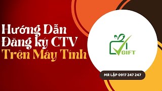 Hướng dẫn đăng ký cộng tác viên trên máy tính [upl. by Corso585]