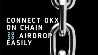 HOW TO CONNECT TRUST WALLET AND OKX ON CHAIN GAME AIRDROP EASILY crypto airdrop onchain [upl. by Mccarthy]