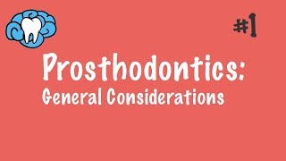 Prosthodontics  General Considerations  INBDE ADAT [upl. by Gough]