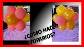 COMO HACER TOPIARIOS DE GLOBOS [upl. by Hung]