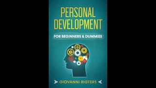 Personal Development amp Growth Self Help amp Improvement  Motivational Audiobook Full Length [upl. by Deni]