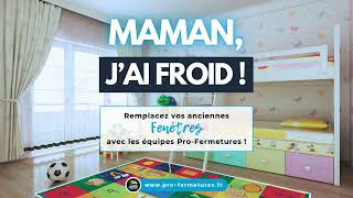 quotMaman jai froid quot  Et si vous changiez vos anciennes fenêtres [upl. by Unam]