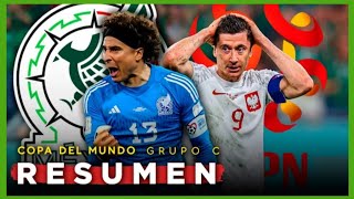 México vs Polonia  Jornada 1  Copa del Mundo Qatar 2022  RESUMEN COMPLETO [upl. by Masera]