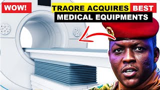 WOW IBRAHIM TRAORE IMPORTS BEST MEDICAL EQUIPMENTS WATCH [upl. by Myrwyn200]