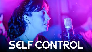 SELF CONTROL  Laura Branigan  EPIC COVER [upl. by Zippel159]