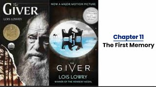 The Giver  Lois Lowry chapter 11 [upl. by Rumit]