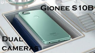 Gionee S10B with Dual cameras  Quick Overviews Full Reviews [upl. by Frederic139]