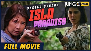 Isla Paradiso  Sheila Ysrael  Full Tagalog Drama Movie [upl. by Otrevogir]