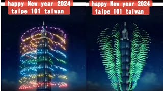 HAPPY NEW YEAR 2024 ‼️PESTA KEMBANG API DI 101 TAIPEI [upl. by Oivatco]