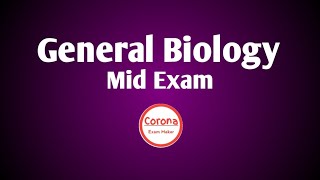 Biology Mid Exam General Biology Mid Exam corona exam maker biology chapter one and two [upl. by Aduh634]