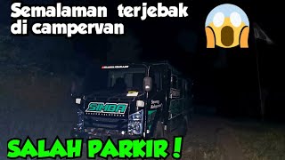 TERSANDERA DI CAMPERVAN ORANG MABUK BIKIN KAMI GAK BISA KELUAR [upl. by Unni]