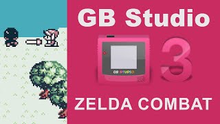 How to make Zelda Combat in GB Studio 30 [upl. by Donohue]