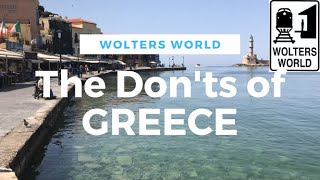 Visit Greece  The DONTs of Visiting Greece [upl. by Ybroc]