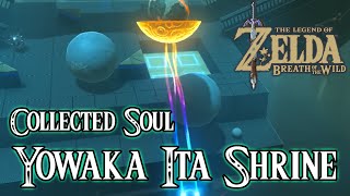 Yowaka Ita Shrine  The Legend of Zelda Breath of The Wild Walkthrough Switch Guide [upl. by Seth]