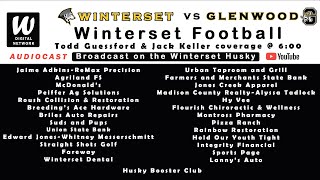 Winterset VS Glenwood FootballAUDIOCAST ONLY [upl. by Siger869]