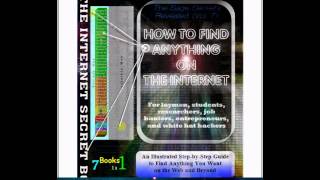 THE INTERNET SECRET BOOK How to Find Anything on the Internet [upl. by Monteria]