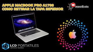 Como retirar tapa inferior Apple Macbook Pro A1708  Mid 2017  Tutorial para desmontar tapa trasera [upl. by Einnaf]