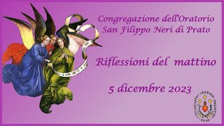 5 dicembre 2024 Riflessioni sullavvento [upl. by Enyamert588]