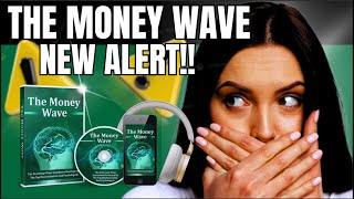 THE MONEY WAVE  ✅⛔NEW WARNING⛔✅ The Money Wave Reviews  The Money Wave Sound Program [upl. by Annoya]