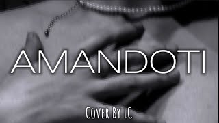 AMANDOTI  SETTEMBRE  Cover By LC [upl. by Olleina]