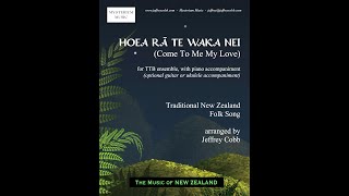 Hoea Rā Te Waka Nei  Come To Me My Love TTB  Jeffrey Cobb MIDI Recording [upl. by Sakmar]