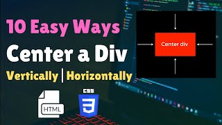 10 Ways How to Center a Div Vertically in Another div  CSS Align Center [upl. by Allana]