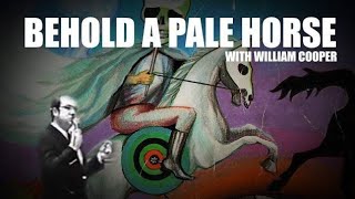 Behold A Pale Horse Links  Bill Cooper [upl. by Oicinoid]