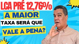 UMA EXCELENTE OPORTUNIDADE DE INVESTIMENTO NA RENDA FIXA EM LCA COM A MAIOR TAXA E GARANTIA DO FGC [upl. by Rae767]