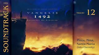 Vangelis  1492 Conquest of Paradise  Pinta Nina Santa Maria Into Eternity Soundtrack 1992 [upl. by Enelyam]