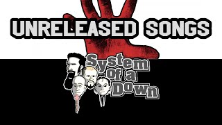 SYSTEM OF A DOWN  Unreleased Songs Continuous Mix [upl. by Lynda]