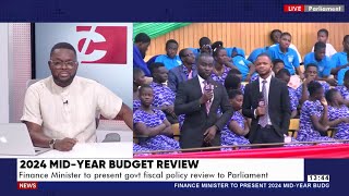 2024 MidYear Budget Review Experts reveal what to expect in Ministers presentation [upl. by Starling]