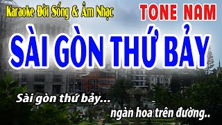 Sài Gòn Thứ Bảy karaoke Tone Nam  Đời Sống và Âm Nhạc [upl. by Drhacir]