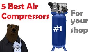 Top 5 Air Compressors for your Shop [upl. by Ellertnom]