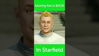 Starfield  The Adoring Fan is BACK from Oblivion and is in STARFIELD [upl. by Bergwall]