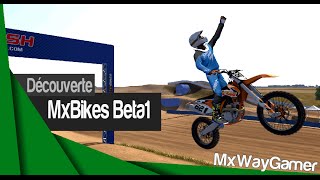 MxBikes Beta1  Test par MxWayGamer [upl. by Leshia]