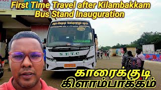 🚍 SETC Travel Vlog  Karaikudi To Chennai Kilambakkam Bus Terminus [upl. by Hadihahs801]