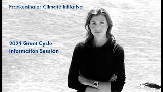 2024 Frankenthaler Climate Initiative Information Session [upl. by Ahsoj]