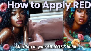 How to APPLY Red mottling to your SILICONE baby [upl. by Kcirederf]