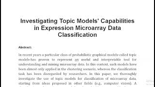 Investigating Topic Models Capabilities in Expression Microarray Data Classification [upl. by Kendal]