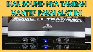 SONIC ULTRAMIZER BEHRINGER ALAT PENAMBAH BASS DAN TREBEL [upl. by Schaffer]