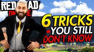 6 Tricks You STILL Dont Know in Red Dead Online [upl. by Doig]