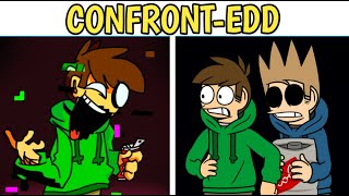 CONFRONTING YOURSELF BUT EDD SINGS IT  ConfrontEdd  Pibby Edd VS Edd  FNF X EDDSWORLD [upl. by Akiram798]