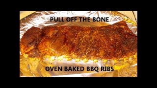 BBQ Ribs Oven Baked PULL OFF THE BONE [upl. by Naejeillib96]