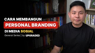 Cara Membangun PERSONAL BRANDING di Media Sosial [upl. by Annanhoj]