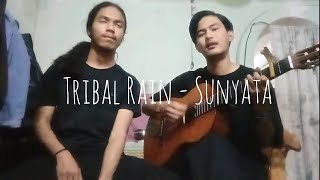 Tribal Rain  Sunyata Cover [upl. by Eelamme]