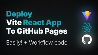 Deploy Vite React App to GitHub Pages 2024 [upl. by Val238]