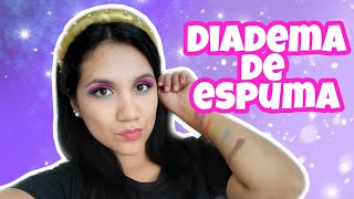 DIADEMA DE ESPUMA  DIY PADDED HEADBAND paddedheadband DIY [upl. by Ennaeus57]