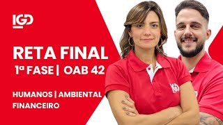 Revisão Final OAB 42º Exame  Direito Ambiental I Direitos Humanos I Direito Financeiro [upl. by Page]